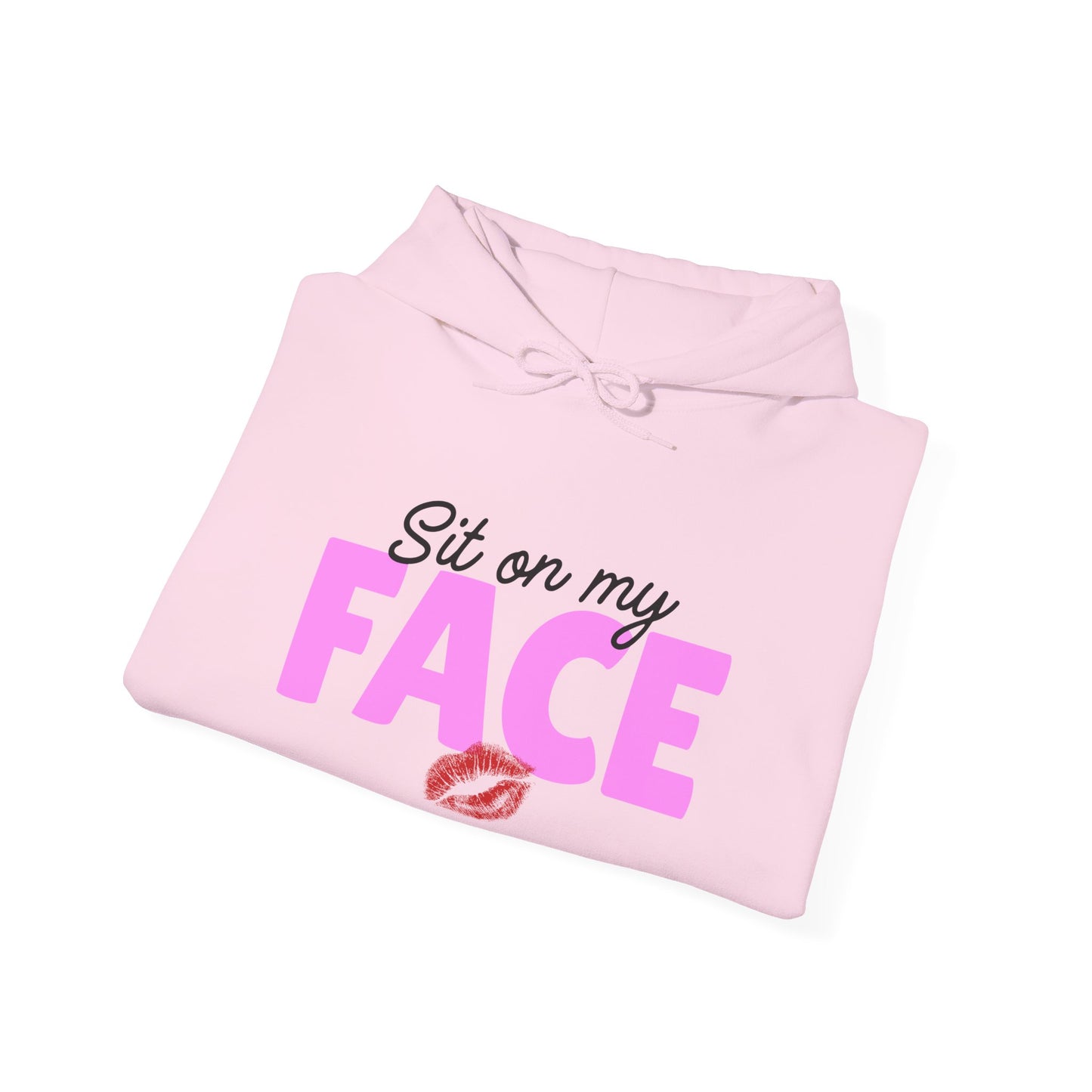 "Sit On My Face" Funny Unisex Heavy Blend™ Hooded Sweatshirt