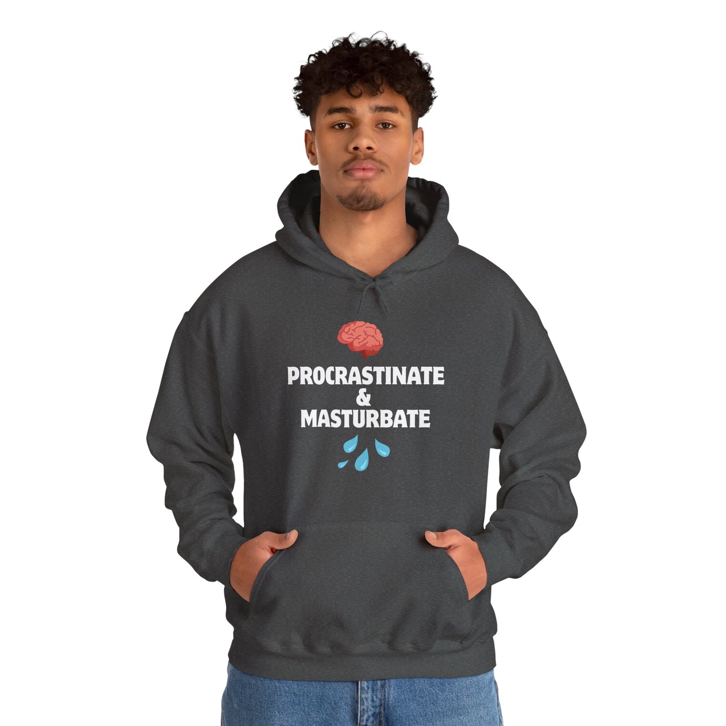 "Procrastinate & Masturbate" Unisex Heavy Blend™ Hooded Sweatshirt