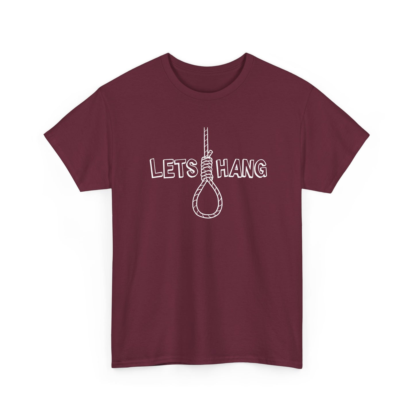 "Let's Hang" Unisex Heavy Cotton Tee