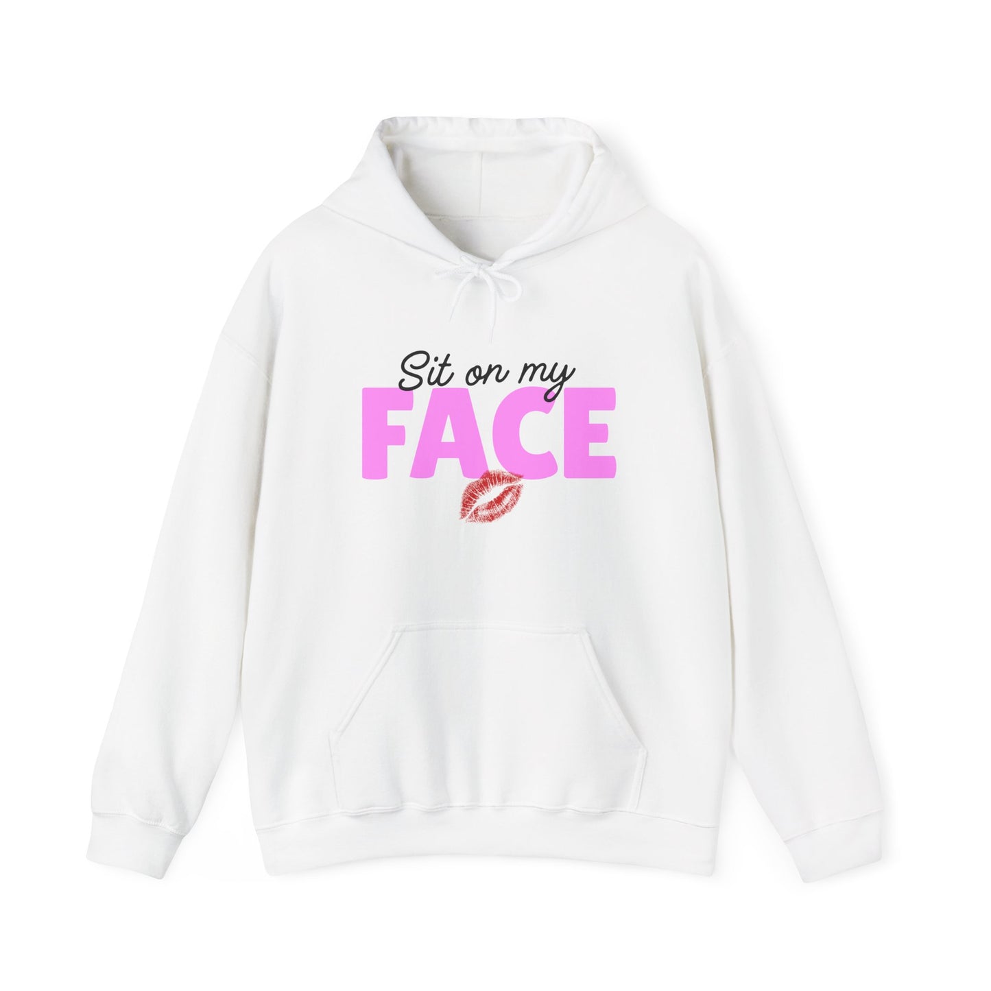 "Sit On My Face" Funny Unisex Heavy Blend™ Hooded Sweatshirt