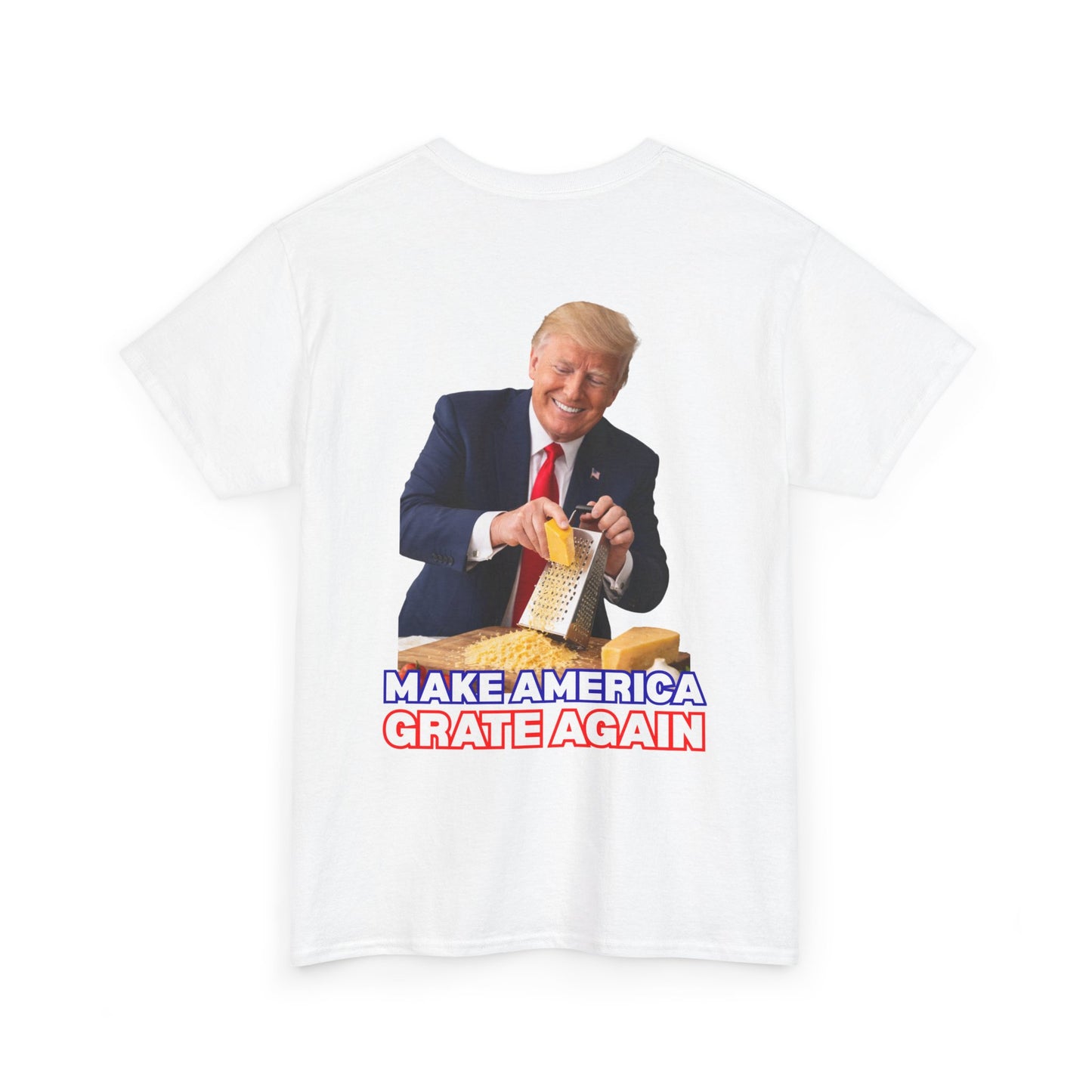 "Make America Grate Again" (Donald Trump) Unisex Heavy Cotton Tee