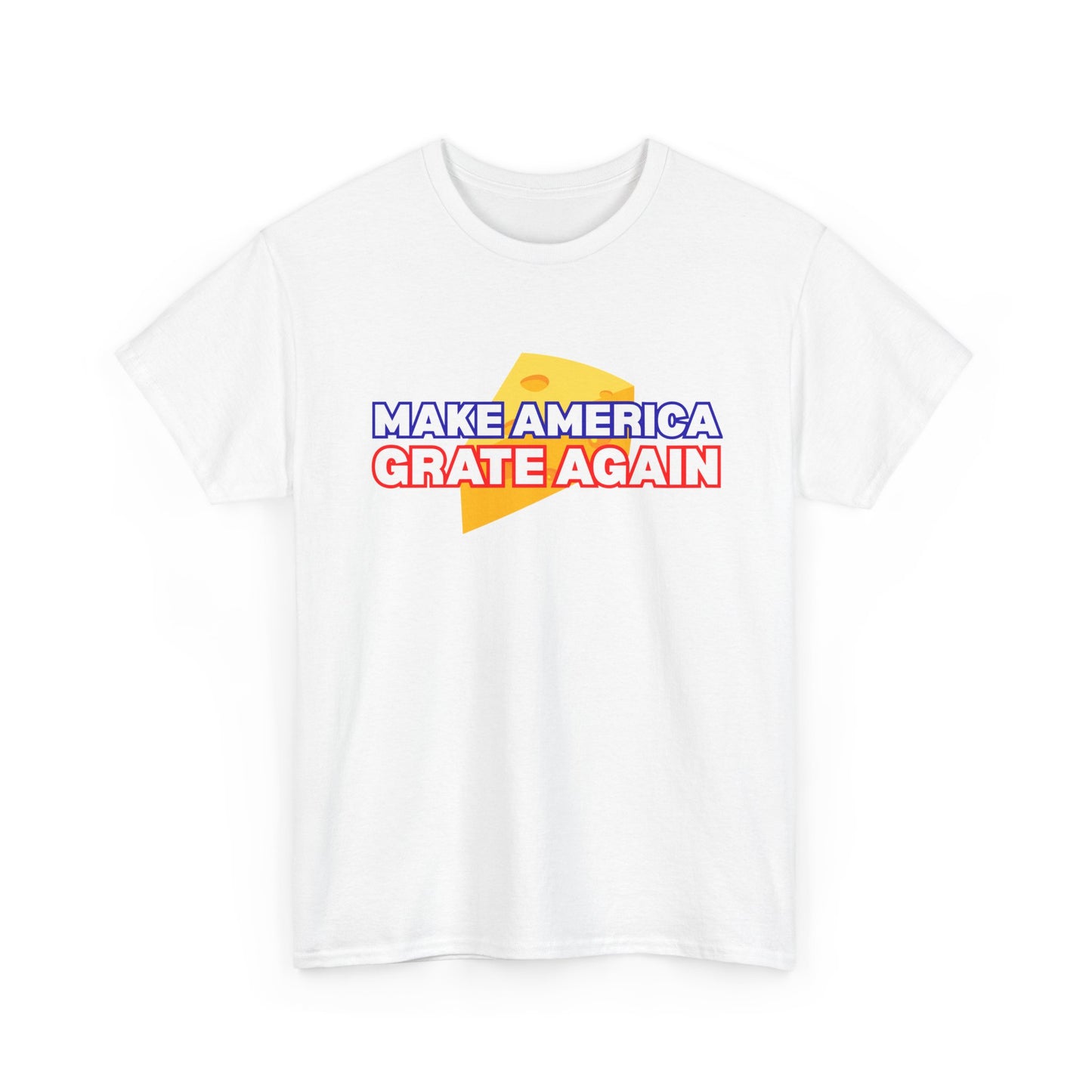 "Make America Grate Again" (Donald Trump) Unisex Heavy Cotton Tee