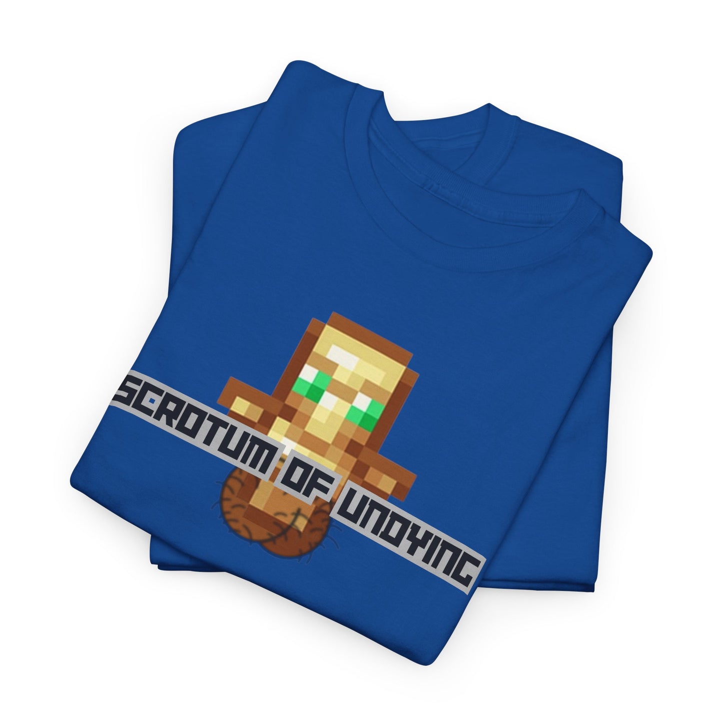 "Scrotum of Undying" (Minecraft) Funny Unisex Heavy Cotton Tee