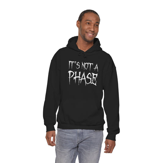 "It's Not A Phase" Unisex Heavy Blend™ Hooded Sweatshirt