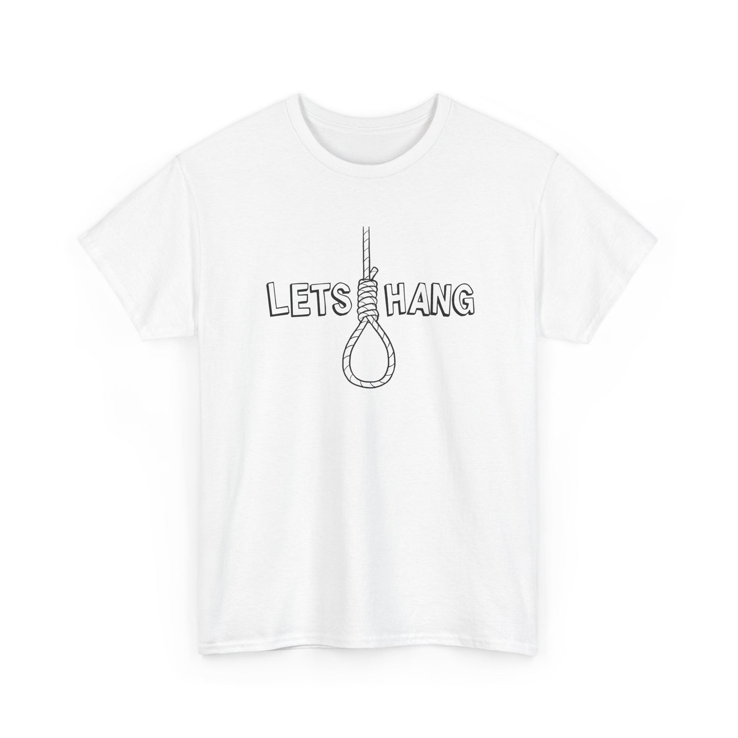 "Let's Hang" Unisex Heavy Cotton Tee