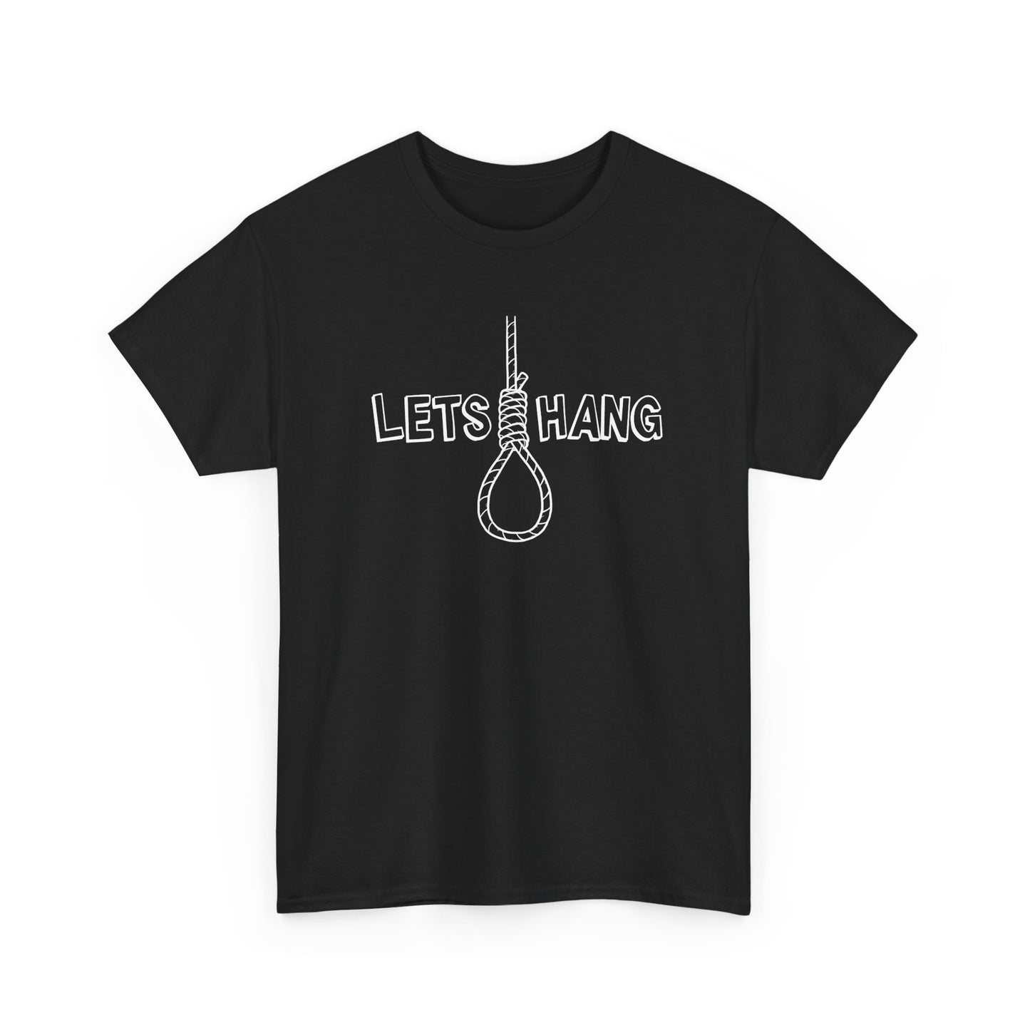 "Let's Hang" Unisex Heavy Cotton Tee